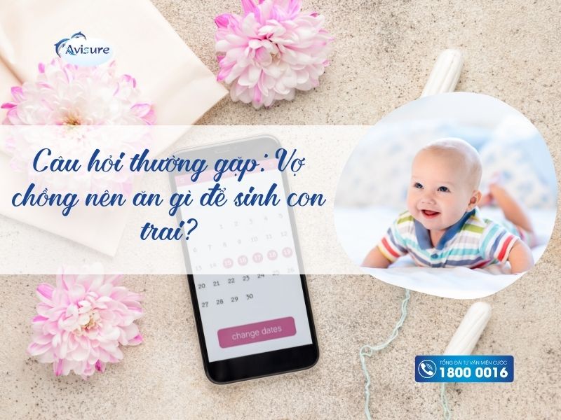 Câu hỏi thường gặp khi muôn sinh con trai